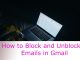 Block and Unblock Gmail