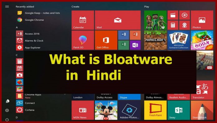what is bloatware in hindi