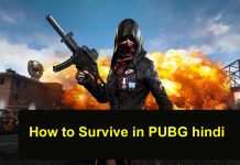 how to survive in pubg hindi