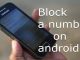 Android Smartphone me Phone Number ko kaise Block kare