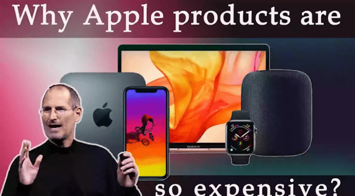Why apple products are expensive